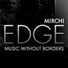 mirchiedge mirchiedge